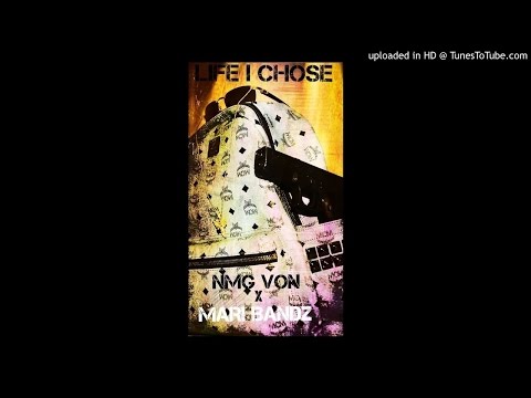 NoMaskGang Von X SwitchGang Mari Bandz - Life I Chose (Prod. Dnell)