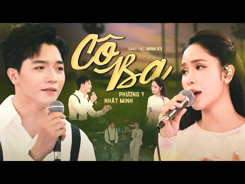 Cô Ba (Minh Vy) - Phương Ý & Nhất Minh | Nắng vàng trôi theo con nước...