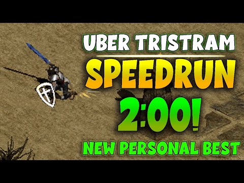 New Uber Tristram Speedrun PB! 2:00.90 | Diablo 2 Lord of Destruction