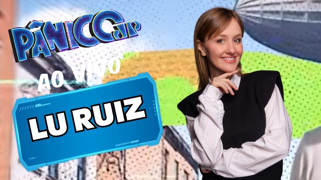 LU RUIZ: CRIADORA DE CONTEÚDO AO VIVO | PÂNICO - 03/06/2026
