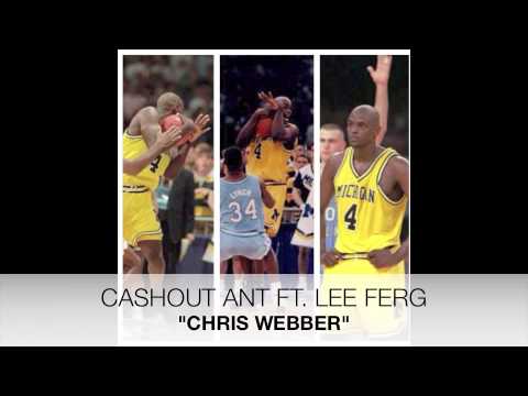 CASHOUT ANT FT. LEE FERG - CHRIS WEBBER ---- Produced by: NumberStreet K