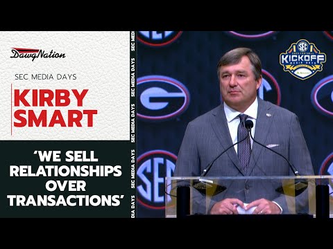 Kirby Smart puts the SEC on notice at SEC Media Days: We sell relationships over transactions'