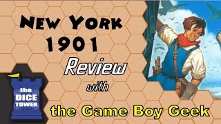 New York: 1901 Review - with the Board Game Geek