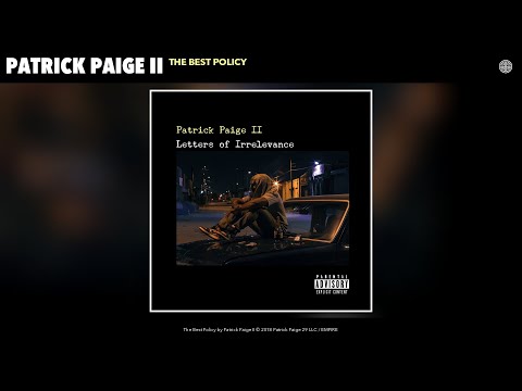 Patrick Paige II - The Best Policy (Audio)