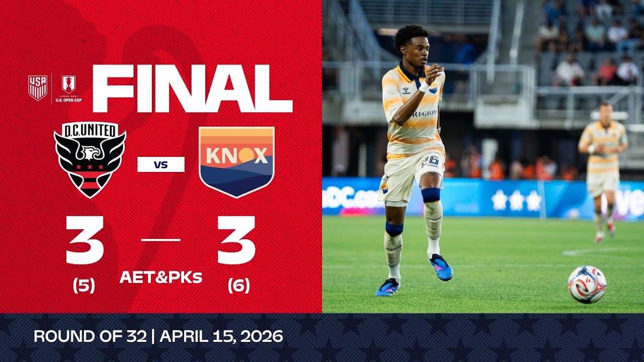 D.C. United vs. One Knoxville | 2026 Lamar Hunt U.S. Open Cup Game Highlights