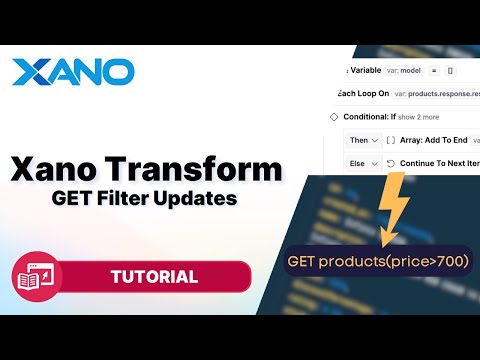 Xano Transform: GET Filter