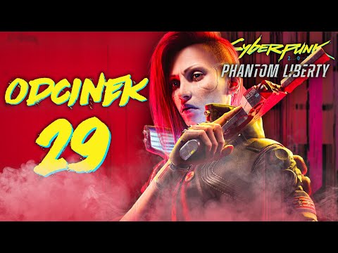 Kłamstwa tatusia  🫦 | Cyberpunk 2077 Phantom Liberty PL [#29]