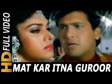Mat Kar Itna Garoor | Pankaj Udhas, Alka Yagnik | Aadmi Khilona Hai 1993 Songs | Govinda