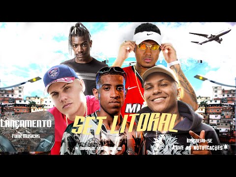 Set Litoral - MC's Piedro, V7, Galvão, DN, Pelé MilFlows (DJ Thi Marquez)