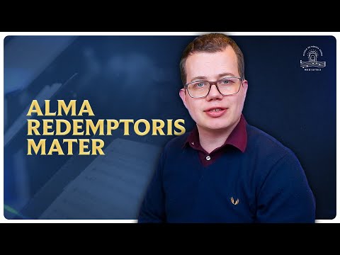 Alma Redemptoris Mater - Música Católica