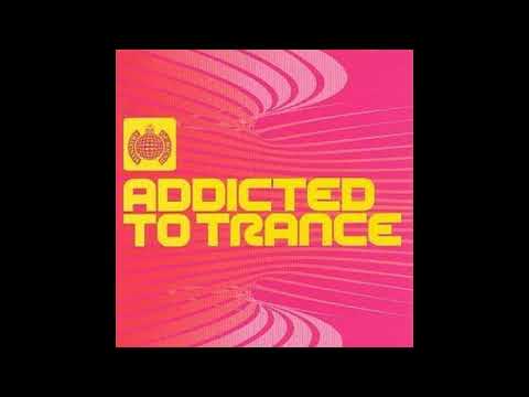 Ministry Of Sound: Addicted To Trance - Disc 2 ( Trance Mix )
