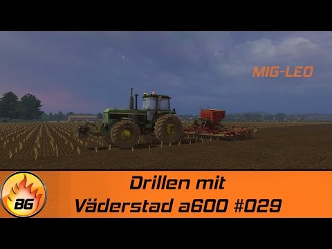 LS 15 MIG Map Celle #029 | Drillen mit Väderstad a600 | Challenge-Leo [HD]