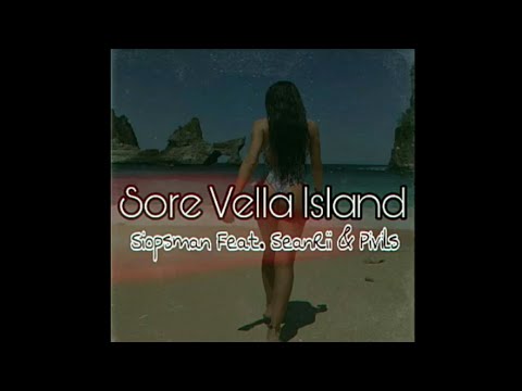 Sore Vella Island - Siopsman Feat. SeanRii & Pivils (2020 Solomon Music)
