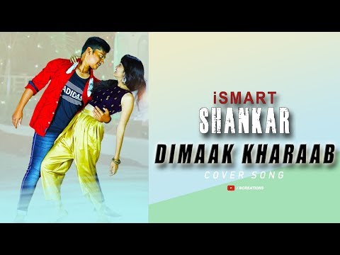 Dimaak kharaab Song By ismart Shankar Telugu Movie