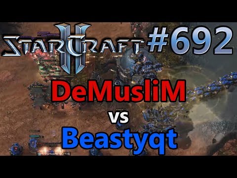 DeMusliM (T) vs Beastyqt (T) | Starcraft 2: Replay-Cast #692 [German]