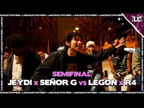 JEYDI x SEÑOR G vs LEGON x R4 - Semifinal | Larcolectivo: Team Battles 2 vs 2 (Fecha 10)