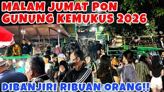 Download lagu FRIDAY NIGHT ATMOSPHERE OF MOUNT KEMUKUS PON 2026‼️Famous Pesugihan Ritual mp3