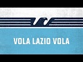 Vola Lazio Vola (Lyric Video)