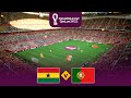 PORTUGAL vs GHANA | World Cup Qatar 2022 - Group H | Full Match | Gameplay