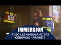 Immersion avec les ambulanciers genevois, partie 2