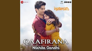 Qaafirana- Female Version (Kedarnath)
