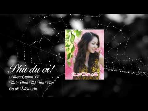 Phù du ơi - Diên An