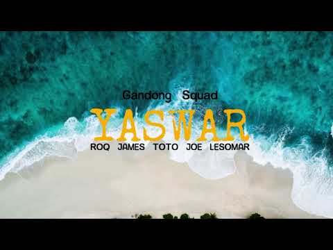 Gandong Squad - YASWAR (Official Audio)