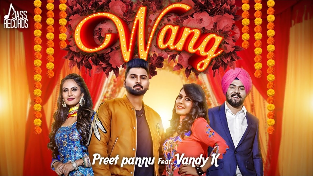Wang Lyrics  | Wang | Preet Pannu, Vandy K | Proof