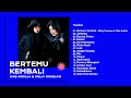 Nike Ardilla Melly Goeslaw Album Bertemu Kembali Audio HQ