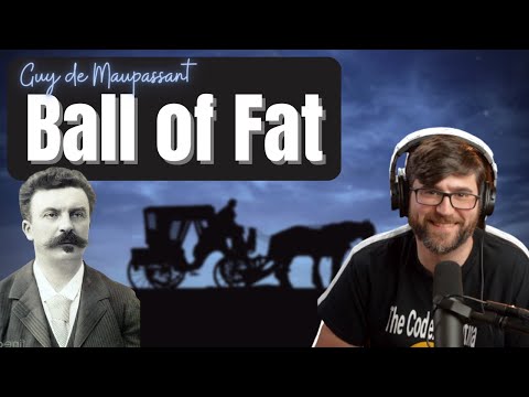 Boule de Suif (Ball of Fat) by Guy de Maupassant - Short Story Summary, Analysis, Review