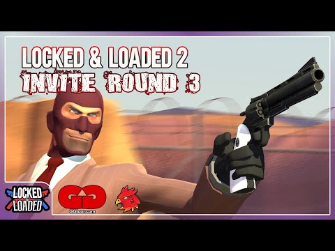 Locked & Loaded #2 Invite R3: nerdRage vs. Ora Elektro [TF2 esport]