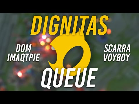 Imaqtpie - DIGNITAS QUEUE ft. Dom, Scarra, Voyboy & Gosu