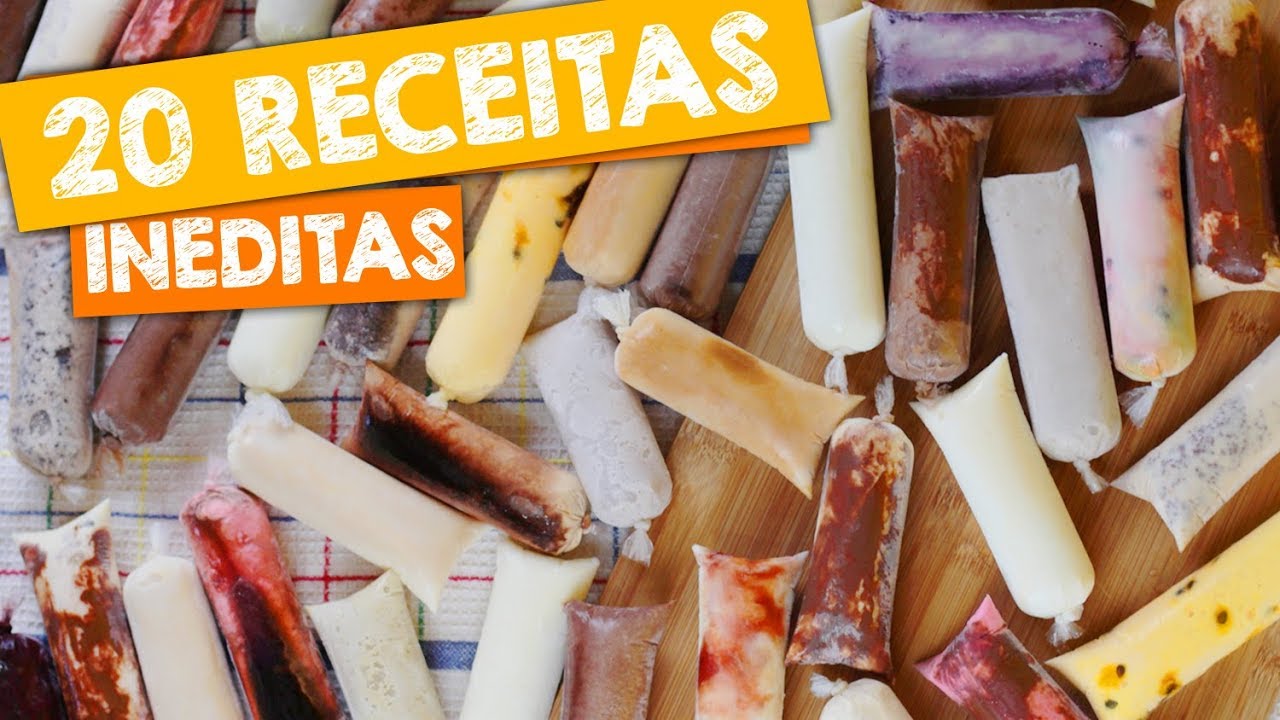 20 RECEITAS DE GELADINHO GOURMET -  DINDIN GOURMET - CHUP CHUP - SACOLÉ - FLAU CREMOSO
