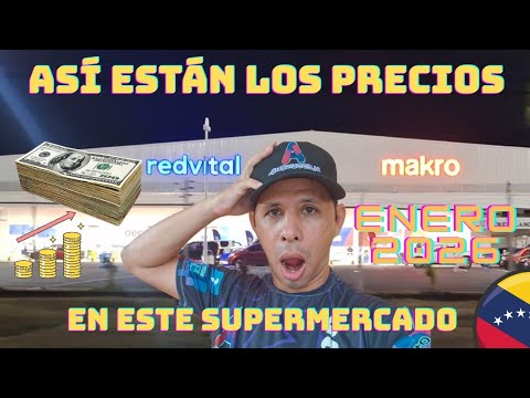 Así estan los precios de la comida en Venezuela 2026 Makro Araure
