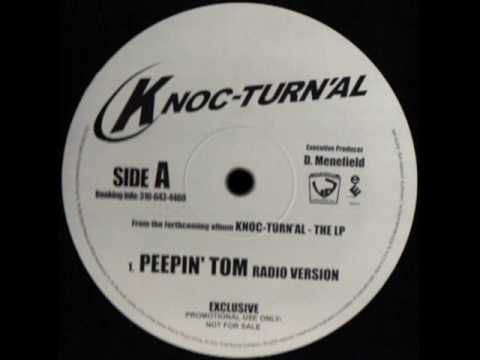 Knoc-Turn'Al - Peepin' Tom ( With Lyrics )