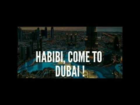 habibi come to dubai