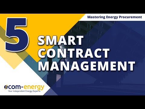 Mastering Energy Procurement: Episode #5 - Smart Contract Management