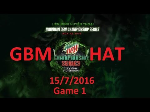 GBM vs HAT Giải MDCS ngày 15/7/2016 : Kết quả bất ngờ !!!