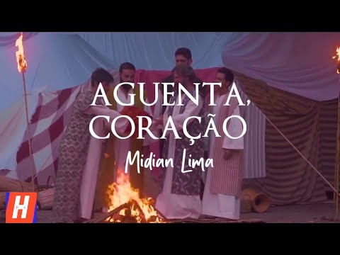 Aguenta Coração - Midian Lima (Letra)