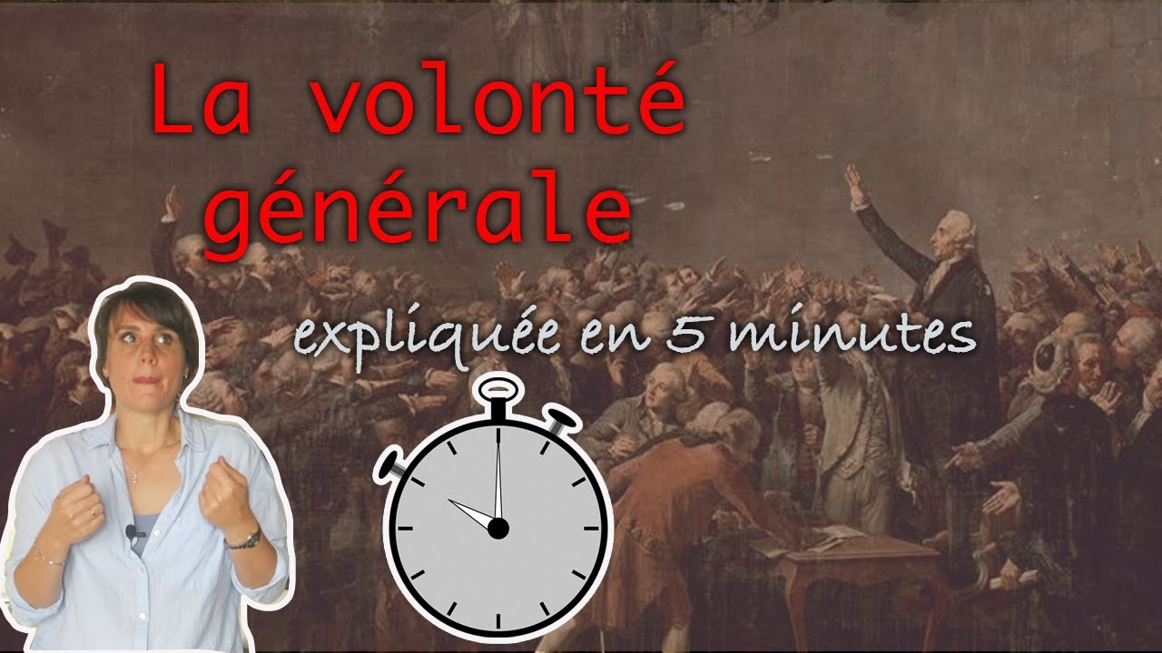Qu'est-ce que la volonté générale ?