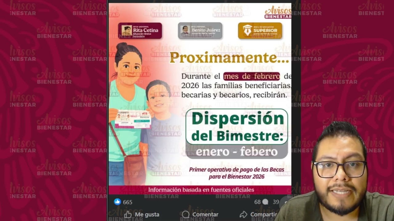 ¡ATENCIÓN! Durante el mes de febrero 2026 será el primer operativo de pago de las Becas Bienestar