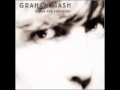 Nothing In the Wordl - Graham Nash