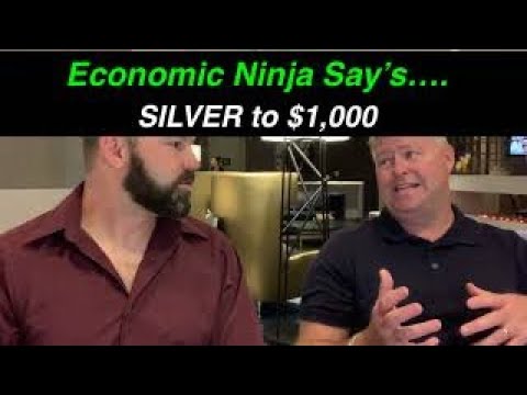 The Economic Ninja Say's Silver is Going Over $1,000  #silver squeeze
