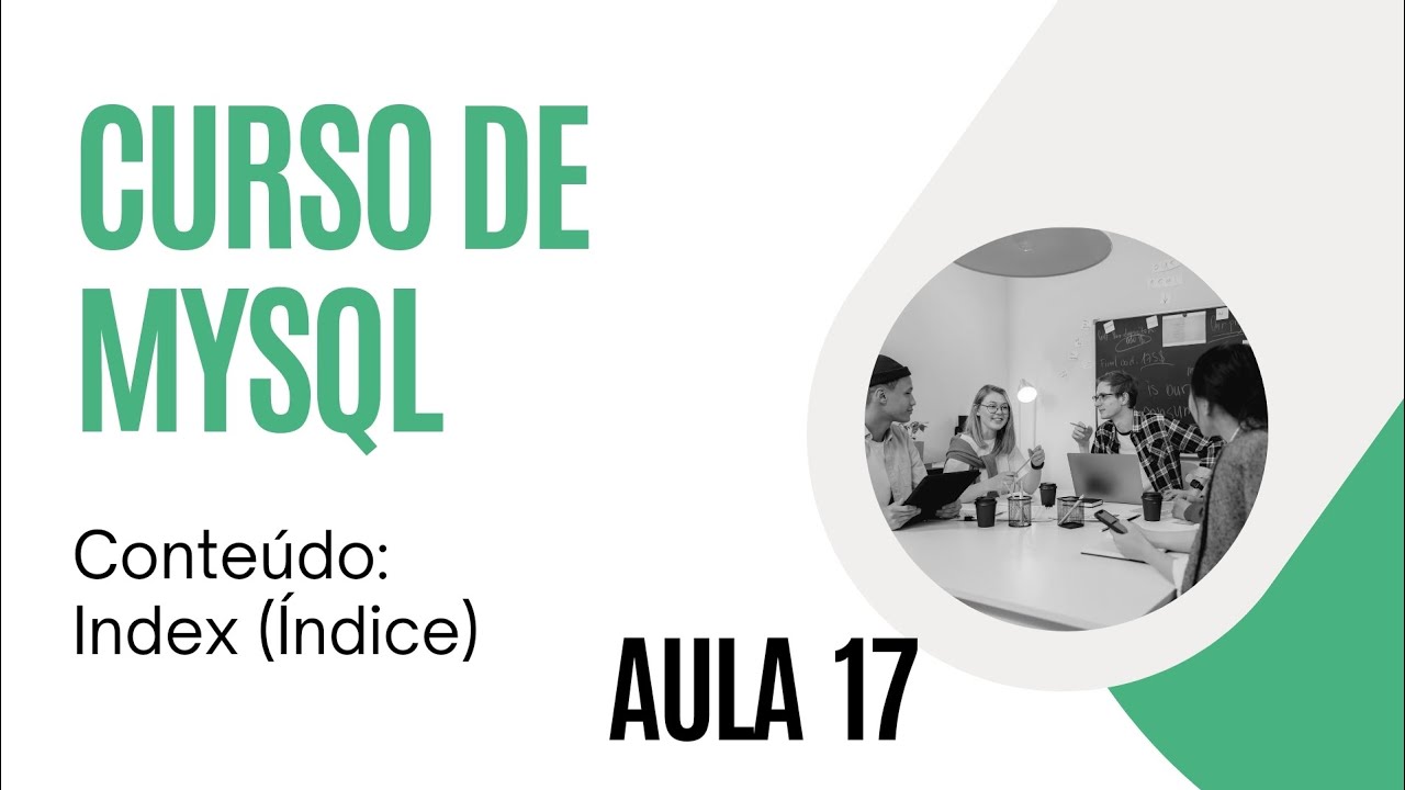 Curso de Mysql: Índice (Index)