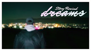 Dreams Music Video
