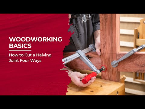 How to Cut a Halving Joint Four Ways - Woodworking Basics