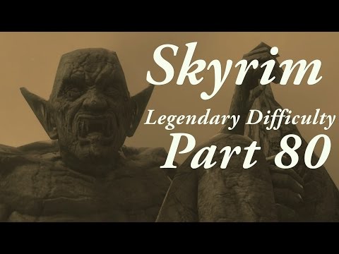 Skyrim Legendary Difficulty Story Part 80 - Mehrune's Razor