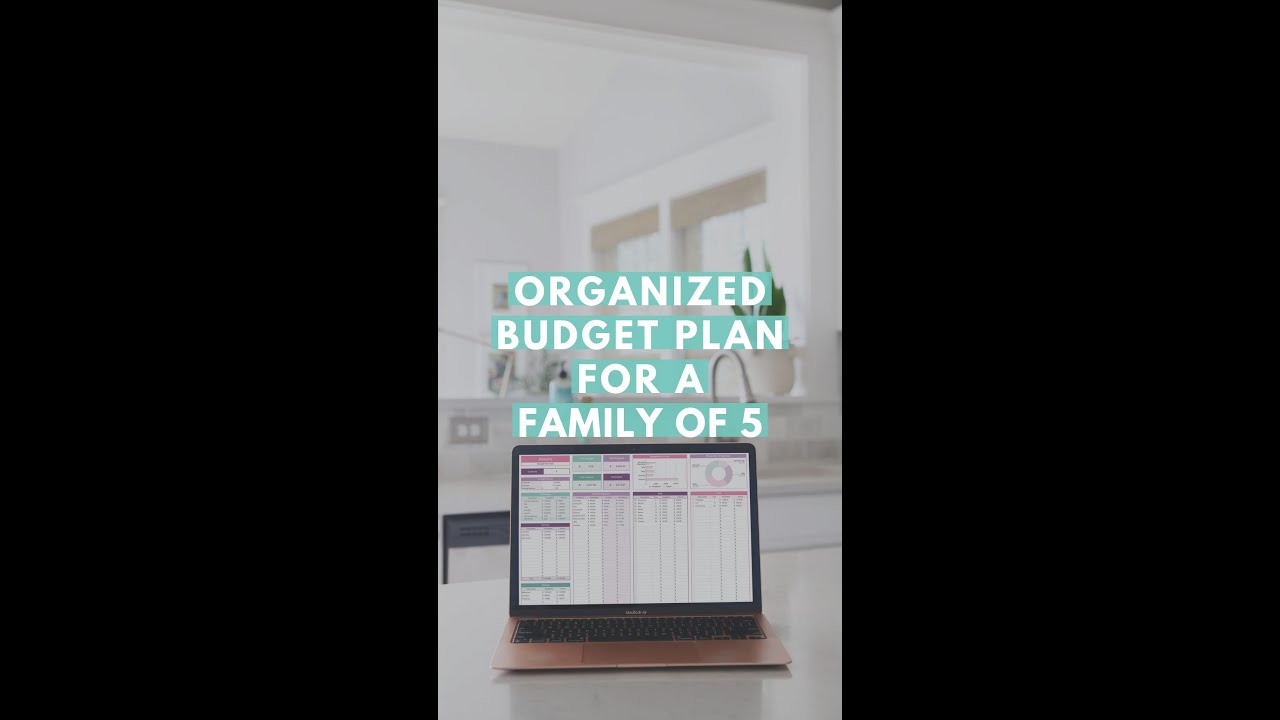 Organized Budget Plan For a Family of 5
