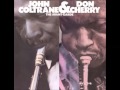 Don Cherry & John Coltrane - The Blessing