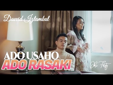 OVHI FIRSTY FEAT DAVID IZTAMBUL- ADO USAHO ADO RAJAKI [ OFFICIAL MUSIC LYRIC] LAGU  MINANG TERBARU